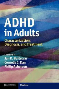 Cover image for ADHD in Adults: Characterization, Diagnosis, and Treatment
