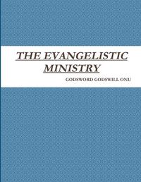 Cover image for The Evangelistic Ministry