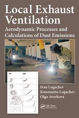 Cover image for Local Exhaust Ventilation: Aerodynamic Processes and Calculations of Dust Emissions