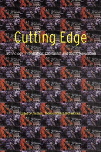 Cover image for Cutting Edge: Technology, Information, Capitalism and Social Revolution