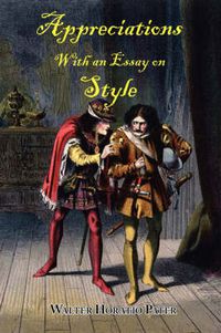 Cover image for Appreciations, With an Essay on Style