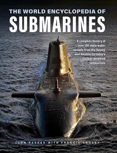 Cover image for Submarines, The World Encyclopedia of