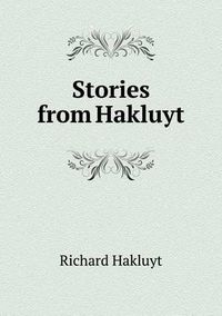 Cover image for Stories from Hakluyt