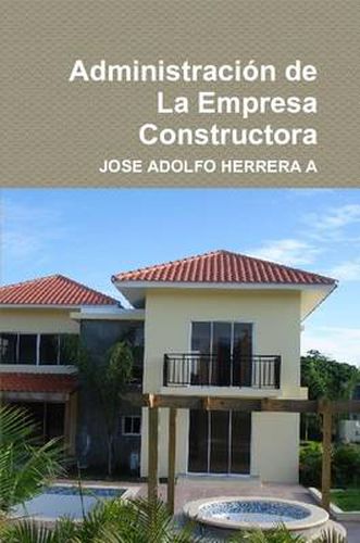 Cover image for Administracion De La Empresa Constructora