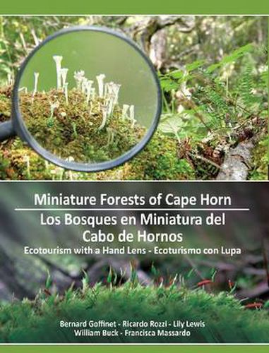 Miniature Forests of Cape Horn: Ecotourism with a Hand Lens