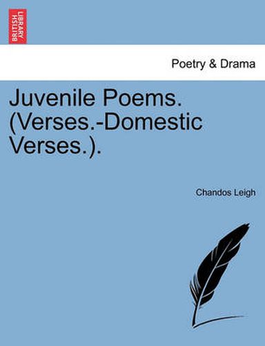 Cover image for Juvenile Poems. (Verses.-Domestic Verses.).