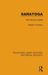 Cover image for Saratoga: The Decisive Battle