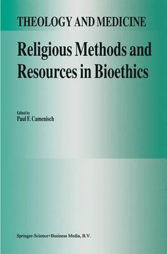 Cover image for Religious Methods and Resources in Bioethics