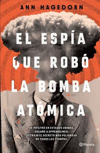 Cover image for El Espia Que Robo La Bomba Atomica