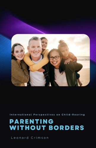 Cover image for Parenting Without Borders