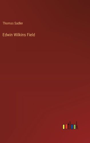 Cover image for Edwin Wilkins Field