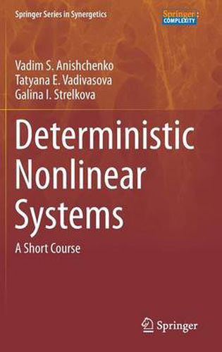 Cover image for Deterministic Nonlinear Systems: A Short Course