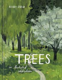 Cover image for Trees: An Illustrated Celebration