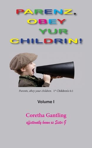 Cover image for Parents, Obey Your Children