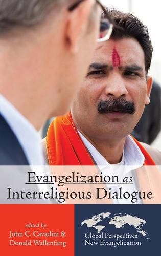 Evangelization as Interreligious Dialogue