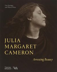 Cover image for Julia Margaret Cameron -- Arresting Beauty