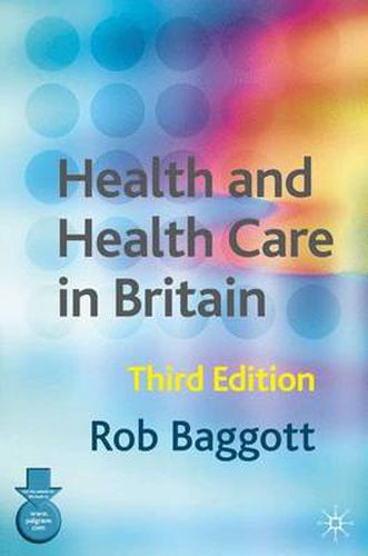 Cover image for Health and Health Care in Britain