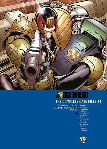 Judge Dredd: The Complete Case Files 44: Volume 44