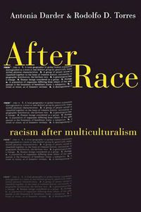 Cover image for After Race: Racism After Multiculturalism