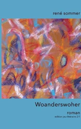 Cover image for Woanderswoher: Roman