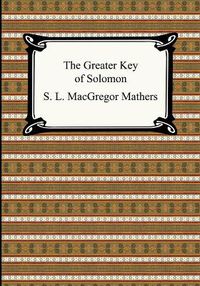 Cover image for The Greater Key of Solomon