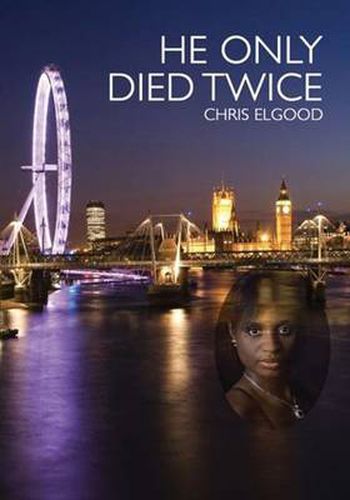 Cover image for He Only Died Twice