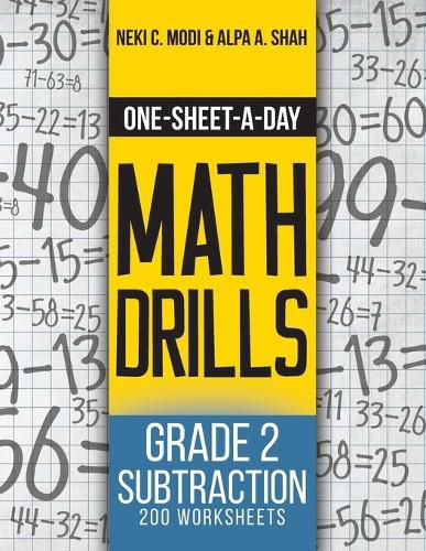 One-Sheet-A-Day Math Drills: Grade 2 Subtraction - 200 Worksheets (Book 4 of 24)