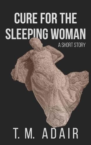 Cover image for Cure for the Sleeping Woman