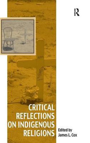 Cover image for Critical Reflections on Indigenous Religions