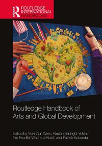 Cover image for Routledge Handbook of Arts and Global Development