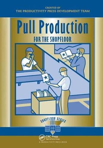Cover image for Pull Production for the Shopfloor