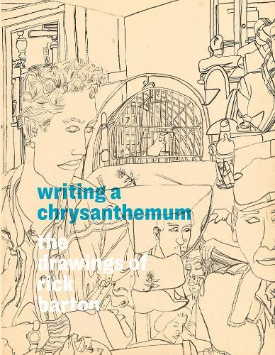 Cover image for Writing a Chrysanthemum: The Drawings of Rick Barton