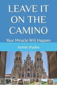 Cover image for Leave It on the Camino