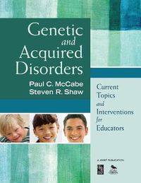 Cover image for Genetic and Acquired Disorders: Current Topics and Interventions for Educators