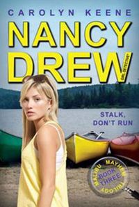 Cover image for Stalk, Don't Run: Book Three in the Malibu Mayhem Trilogy