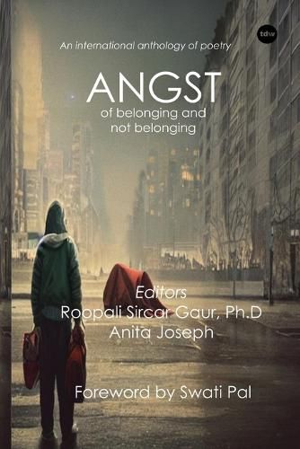 Cover image for Angst: Of Belonging and Not Belonging