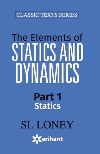 Cover image for The Elements of Statistics & Dynamics Part-I Statics