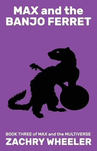Cover image for Max and the Banjo Ferret
