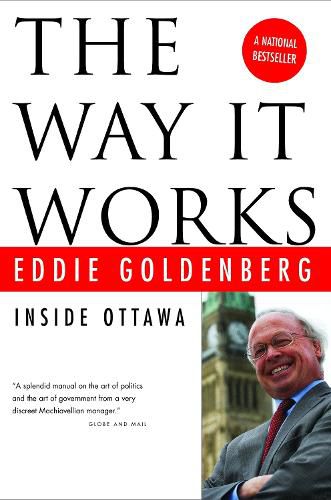 Cover image for The Way It Works: Inside Ottawa