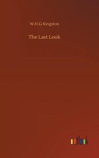 Cover image for The Last Look