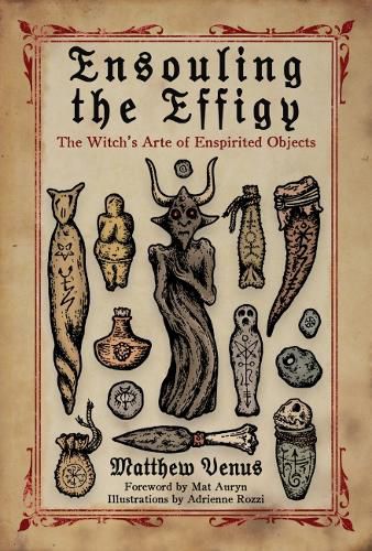 Cover image for Ensouling the Effigy