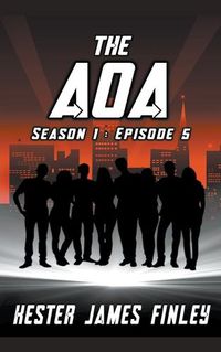 Cover image for The AOA (Season 1: Episode 5)