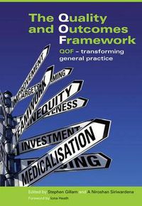 Cover image for The Quality and Outcomes Framework: QOF - Transforming General Practice