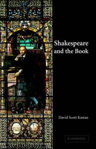 Cover image for Shakespeare and the Book