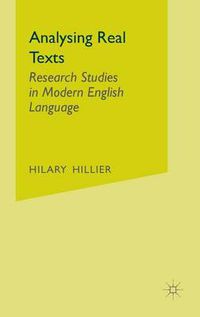 Cover image for Analysing Real Texts: Research Studies in Modern English Language