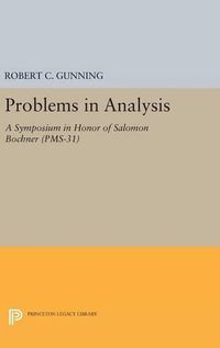 Cover image for Problems in Analysis: A Symposium in Honor of Salomon Bochner (PMS-31)