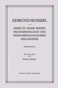 Cover image for Ideen zu einer Reinen Phanomenologie und Phanomenologischen Philosophie: Phanomenologische Untersuchungen zur Konstitution