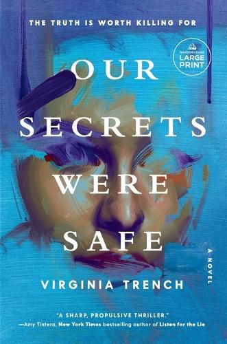 Our Secrets Were Safe