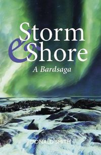 Cover image for Storm & Shore: A Bardsaga