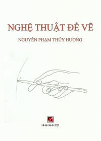 Cover image for Ngh&#7879; Thu&#7853;t &#272;&#7875; V&#7869;